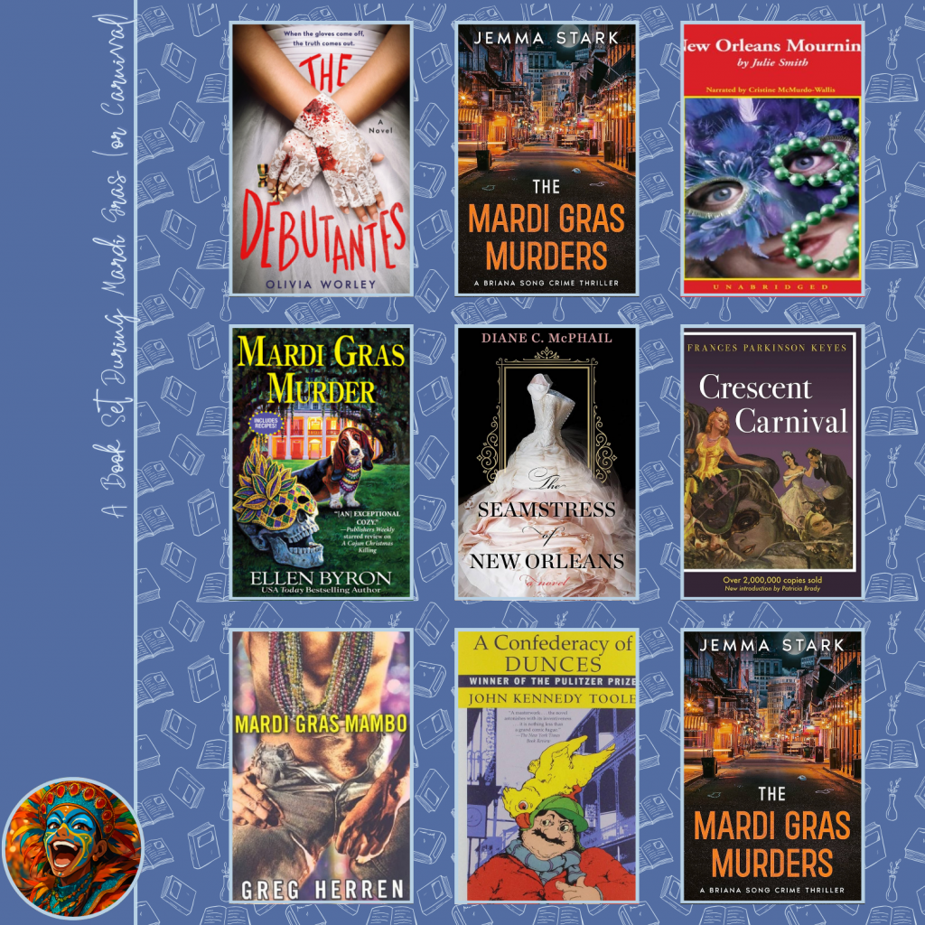 48. A Book Set During Mardi Gras (or Carnival)